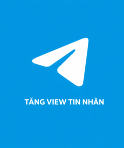 Dịch Vụ Tăng View Tin Nhắn Telegram – View Thật, Tăng Đều, An Toàn, Giá Hợp Lý