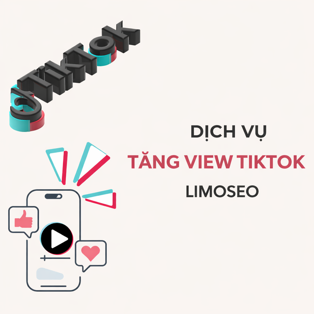 Dịch Vụ Tăng View TikTok Uy Tín – View Tăng Ổn Định, An Toàn Cho Kênh