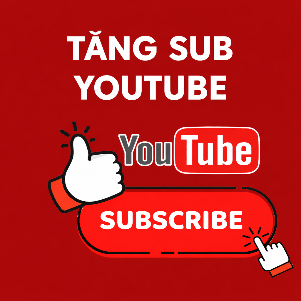 Dịch Vụ Tăng Sub YouTube Cao Cấp , Phát Triển Kênh Bền Vững