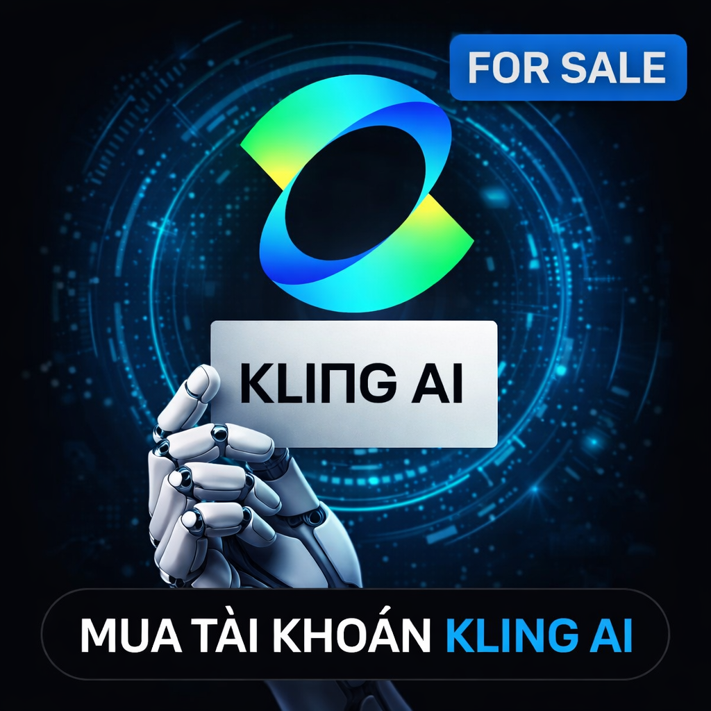 Tài khoản Kling AI hãng tạo video AI chuyên nghiệp chất lượng cao ổn định bảo mật tốt giá rẻ