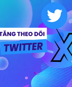 Dịch Vụ Kéo Follow Twitter (X) Uy Tín, Giá Rẻ