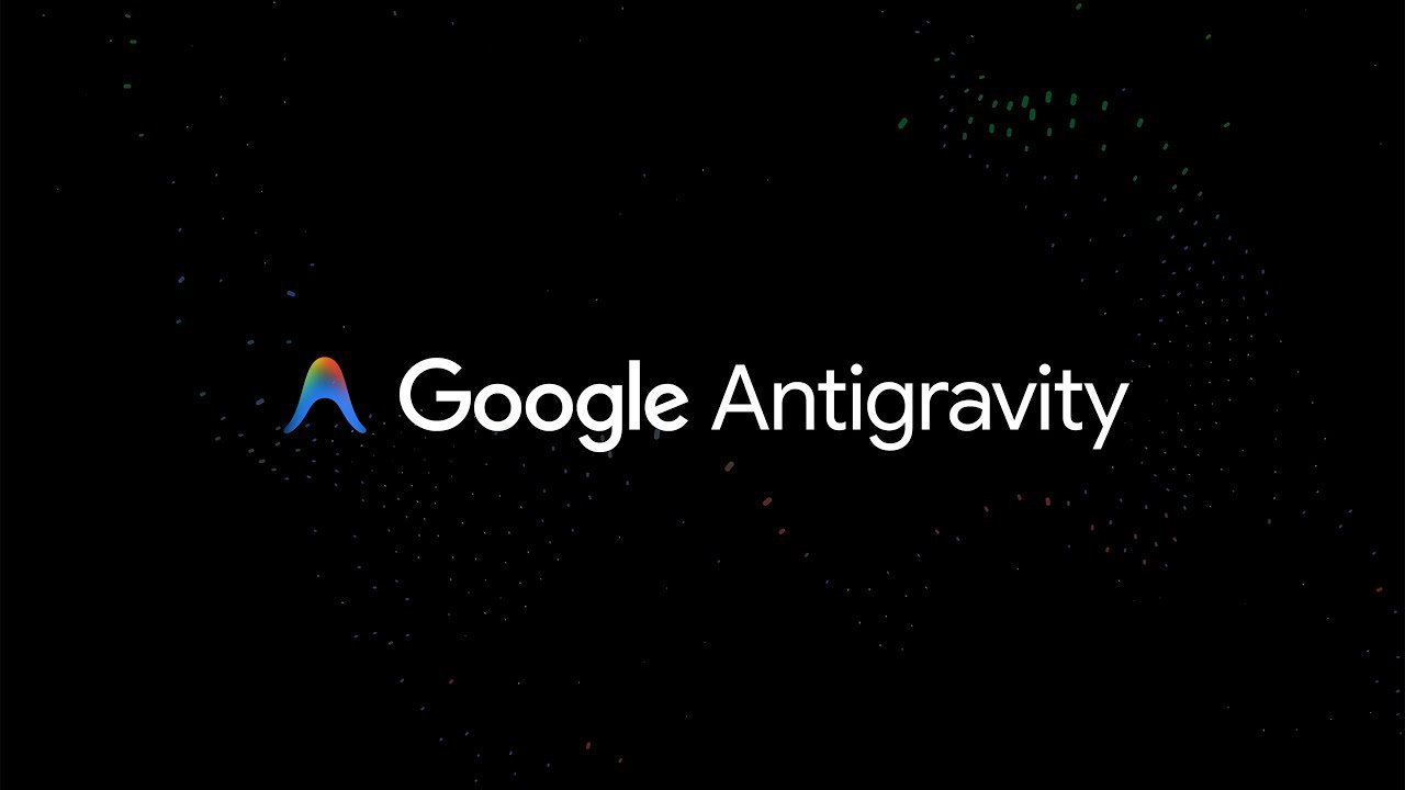 GOOGLE ANTIGRAVITY AI – LỰA CHỌN AI THÔNG MINH