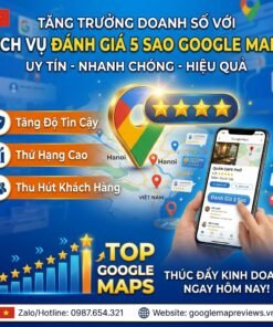 Tăng Uy Tín Doanh Nghiệp Với Hệ Thống Đánh Giá 5 Sao Google