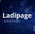 Tài Khoản Ladipage Không Giới Hạn