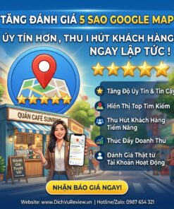 Tăng Trưởng Khách Hàng Nhờ Sức Mạnh Của Review 5 Sao