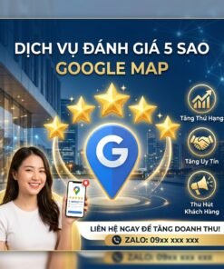 Dịch Vụ Review Google 5 Sao Tự Nhiên – Hạn Chế Rủi Ro