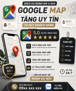 Tài khoản Google Maps – Tối Ưu Đánh Giá, Nâng Cao Uy Tín Doanh Nghiệp
